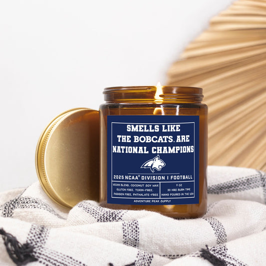Smells Like the MSU Bobcats are National Champs - 9oz Candle