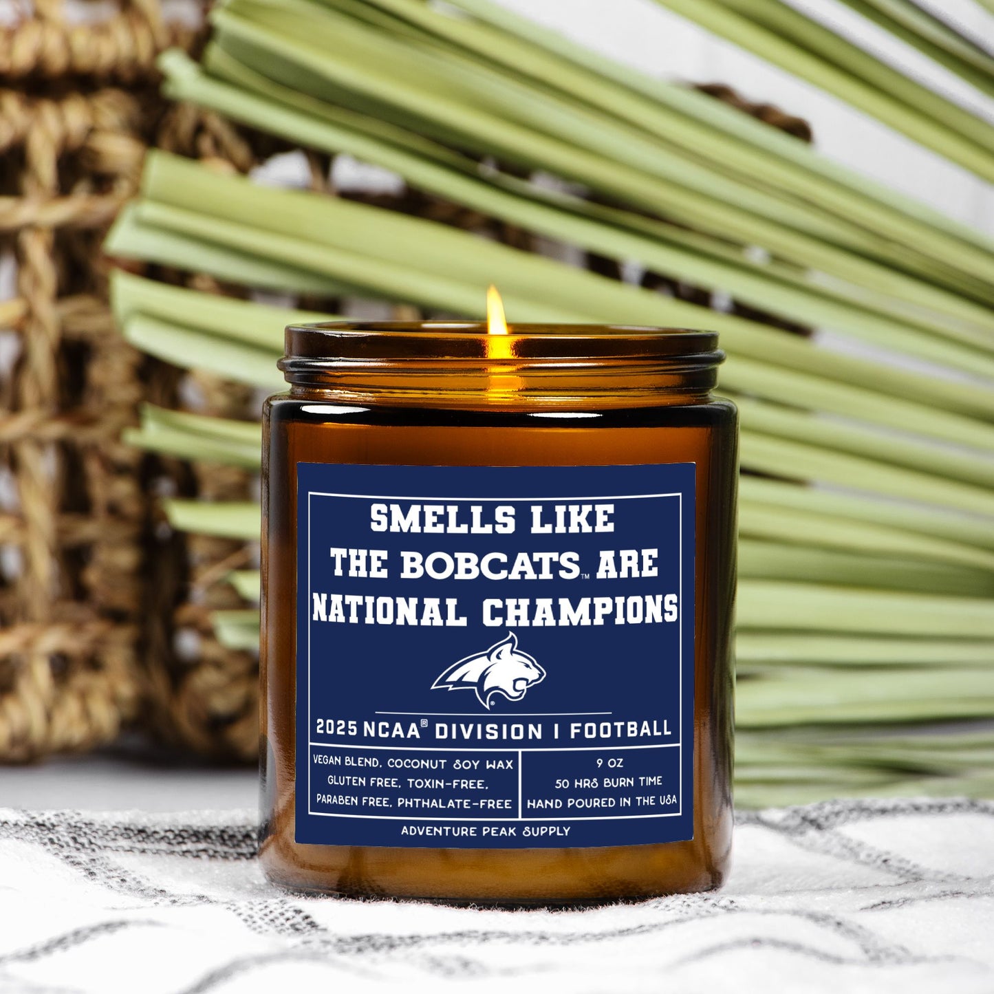 Smells Like the MSU Bobcats are National Champs - 9oz Candle