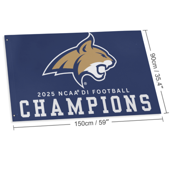 MSU Bobcats 2025 NCAA National Champions Flag 3' x 5'