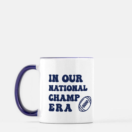 In Our National Champ Era - Champion Mug
